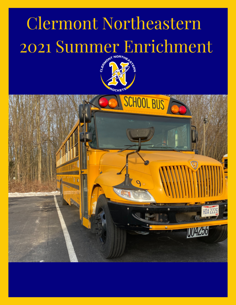 Summer Enrichment Opportunity For All Cne Families Clermont Northeastern Schools