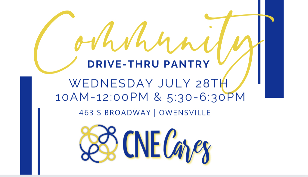 CNE Cares will be hosting a Drive-thru Pantry tomorrow Wednesday, July 28th from 10 am- 11:30 am & 5:30 pm-6:30 pm.  It will be located on the Preschool campus - 463 S Broadway. Signups are encouraged but not required. https://www.cnecares.org/events  CNE Cares has many volunteer opportunities for all ages throughout the summer.  For more information regarding volunteer opportunities visit https://www.cnecares.org/volunteer 