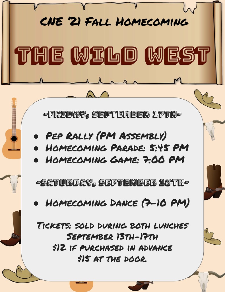 CNE High School Homecoming Events Friday (9/17) -Pep Rally - 1:15p -Parade - 5:45p -Football Game - 7p Saturday (9/18) -Dance - 7p-10p