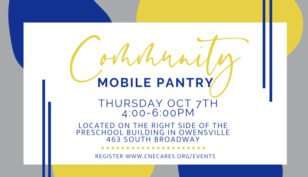 CNE Cares will be hosting a Drive-thru Pantry tomorrow Thursday, Oct 7th from 4pm - 6pm. Dairy, bread, produce & dry goods.  It will be located on the Preschool campus - 463 S Broadway. All are welcome. Signups are encouraged but not required.   https://www.cnecares.org/events 