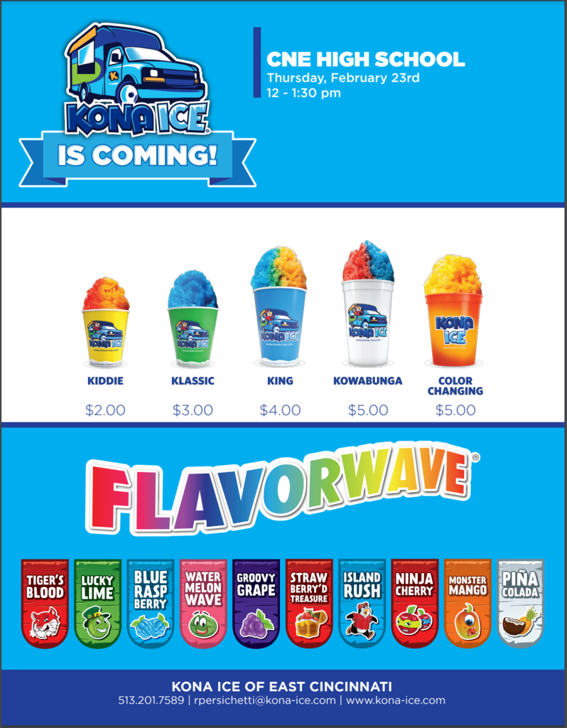Kona Ice will be at the High School on Thursday afternoon.  Students can purchase a delicious treat after lunch.